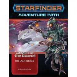 Starfinder Adventure Path: The Last Refuge