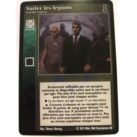 VF - Voiler les Legions / Veil the legions - Crypt - VTES - Premier sang