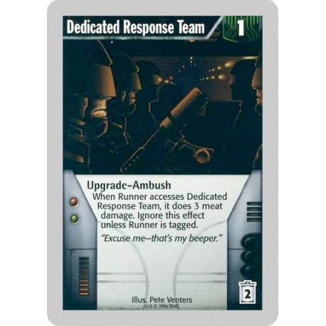 Dedicated Response Team