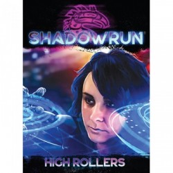 Shadowrun - High Rollers