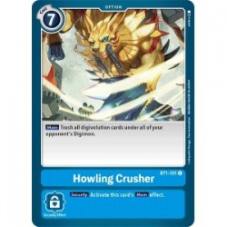 BT1-101 Howling Crusher Digimon Card Game