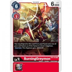 BT4-013 BurningGreymon Digimon Card Game TCG