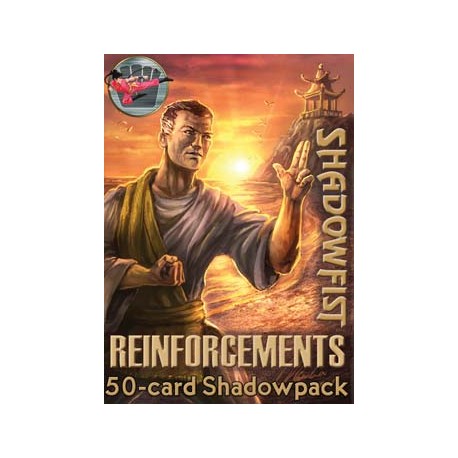 Reinforcements - Pack d&amp;amp;#039;Extension - Shadowfist