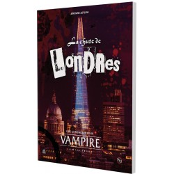 Vampire la Mascarade V5 - La Chute de Londres