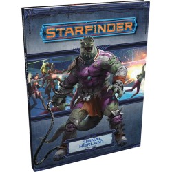 Starfinder: Signal Hurlant