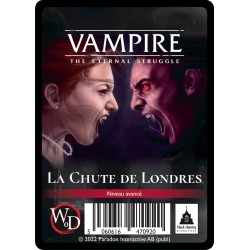 VF - La Chute de Londres - Vampire The Eternal Struggle