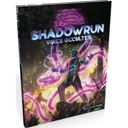 Shadowrun 6ème Edition - Voies occultes
