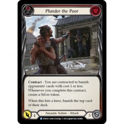 Plunder the Poor (Red) - Flesh And Blood TCG