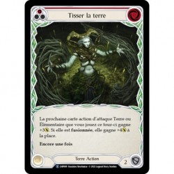 Tisser la Terre (Rouge) / Weave Earth (Red) - Flesh And Blood TCG
