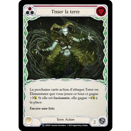 Tisser la Terre (Rouge) / Weave Earth (Red) - Flesh And Blood TCG