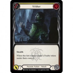 VO - Rainbow Foil - Wither (Yellow) - Flesh And Blood TCG