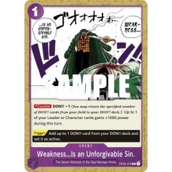 Weakness...Is an Unforgivable Sin. - One Piece Card Game