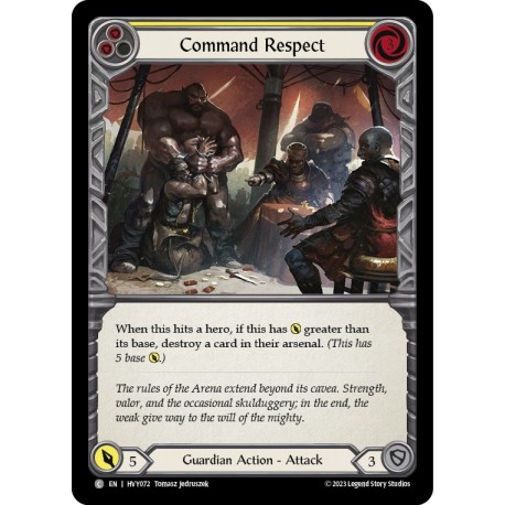 Rainbow Foil - Command Respect (Yellow) - Flesh And Blood TCG