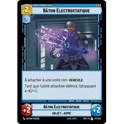 VF - STD - n°71 - Bâton Électrostatique - Star Wars Unlimited