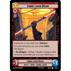 VF - STD - n°137 - Sabre Laser Déchu - Star Wars Unlimited