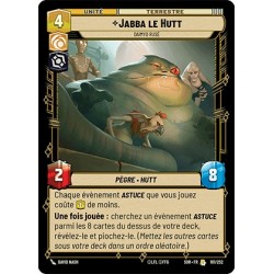 VF - STD - n°181 - Jabba le Hutt - Star Wars Unlimited