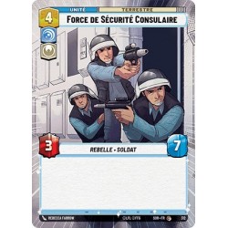 VF - HYP - n°312 - Force de Sécurité Consulaire - Star Wars Unlimited