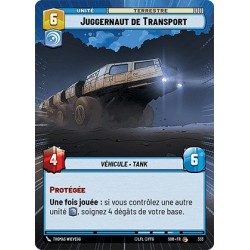 VF - HYP - n°333 - Juggernaut de Transport - Star Wars Unlimited