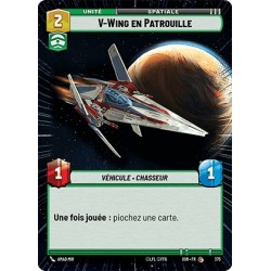VF - HYP - n°375 - V-Wing en Patrouille - Star Wars Unlimited