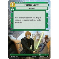 VF - HYPFOIL - n°391 - Frapper Juste - Star Wars Unlimited