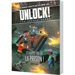 ÉCHAPPE TOI DE LA PRISON - UNLOCK ESCAPE GEEKS Tome 6