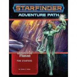 Starfinder Adventure Path: Fire Starters